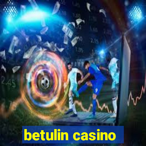 betulin casino